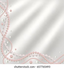 Abstract vector background with beautiful 3D shiny natural white and pink pearl garlands, beads on silk fabric. Set for celebratory design, Christmas decorations. wedding theme. Vector illustration.