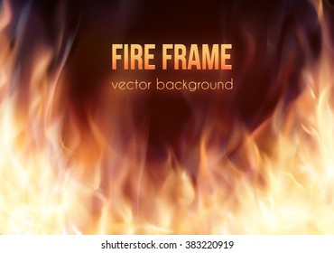 Abstract vector background with burning fire flames frame and copy-space for text. Fiery banner template