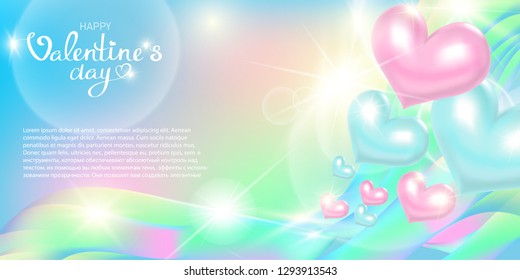 Abstract vector background with hearts. Lettering-Valentine's day. Pink, blue, emerald shades with radiance. Place for your text.