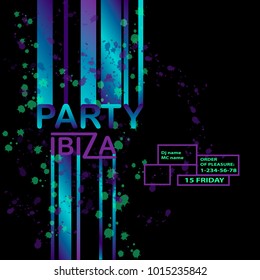 Abstract vector background with text message and abstract colorful elements. Modern neon lines and design element for your art. Party ibiza, dance. Vector EPS 10 background