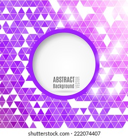 Abstract vector background with violet triangles and circular frame