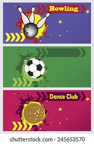Abstract vector banners.Bowling.Football.Dance club.
