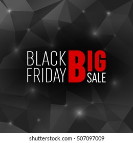 Abstract vector black friday sale layout background. For art template design, list, page, mockup brochure style, banner, idea, cover, booklet, print, flyer, book, blank, card, ad, sign, poster, badge.