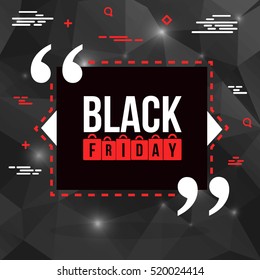 Abstract vector black friday sale layout background. For art template design, list, page, mockup brochure style, banner, idea, cover, booklet, print, flyer, book, blank, card, ad, sign, poster, badge.