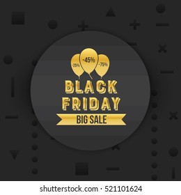 Abstract vector black friday sale layout background. For art template design, list, page, mockup brochure style, banner, idea, cover, booklet, print, flyer, book, blank, card, ad, sign, poster, badge.