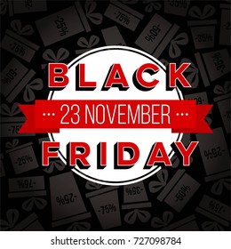 Abstract vector black friday sale layout background. For art template design, list, page, mockup brochure style, banner, idea, cover, booklet, print, flyer, book, blank, card, ad, sign, poster, badge.
