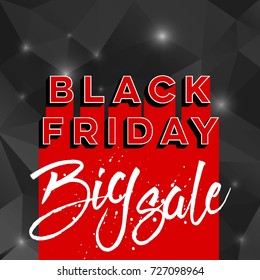 Abstract vector black friday sale layout background. For art template design, list, page, mockup brochure style, banner, idea, cover, booklet, print, flyer, book, blank, card, ad, sign, poster, badge.