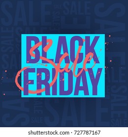 Abstract vector black friday sale layout background. For art template design, list, page, mockup brochure style, banner, idea, cover, booklet, print, flyer, book, blank, card, ad, sign, poster, badge.