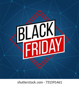 Abstract vector black friday sale layout background. For art template design, list, page, mockup brochure style, banner, idea, cover, booklet, print, flyer, book, blank, card, ad, sign, poster, badge.