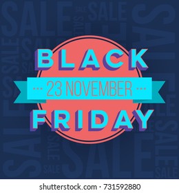 Abstract vector black friday sale layout background. For art template design, list, page, mockup brochure style, banner, idea, cover, booklet, print, flyer, book, blank, card, ad, sign, poster, badge.