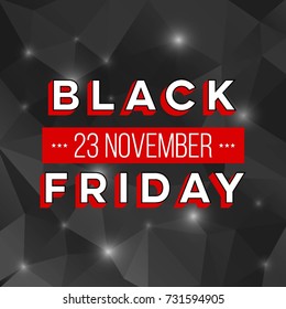 Abstract vector black friday sale layout background. For art template design, list, page, mockup brochure style, banner, idea, cover, booklet, print, flyer, book, blank, card, ad, sign, poster, badge.