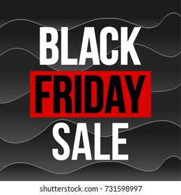 Abstract vector black friday sale layout background. For art template design, list, page, mockup brochure style, banner, idea, cover, booklet, print, flyer, book, blank, card, ad, sign, poster, badge.