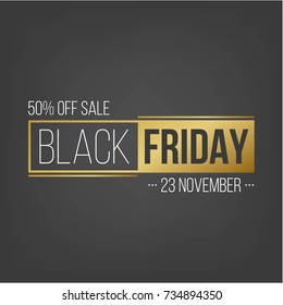 Abstract vector black friday sale layout background. For art template design, list, page, mockup brochure style, banner, idea, cover, booklet, print, flyer, book, blank, card, ad, sign, poster, badge.