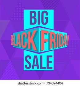 Abstract vector black friday sale layout background. For art template design, list, page, mockup brochure style, banner, idea, cover, booklet, print, flyer, book, blank, card, ad, sign, poster, badge.