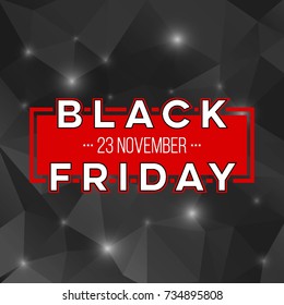 Abstract vector black friday sale layout background. For art template design, list, page, mockup brochure style, banner, idea, cover, booklet, print, flyer, book, blank, card, ad, sign, poster, badge.