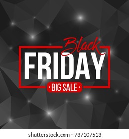 Abstract vector black friday sale layout background. For art template design, list, page, mockup brochure style, banner, idea, cover, booklet, print, flyer, book, blank, card, ad, sign, poster, badge.