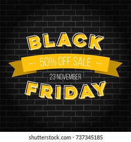 Abstract vector black friday sale layout background. For art template design, list, page, mockup brochure style, banner, idea, cover, booklet, print, flyer, book, blank, card, ad, sign, poster, badge.