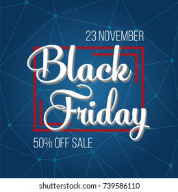 Abstract vector black friday sale layout background. For art template design, list, page, mockup brochure style, banner, idea, cover, booklet, print, flyer, book, blank, card, ad, sign, poster, badge.