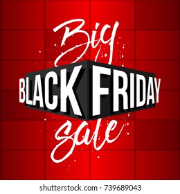 Abstract vector black friday sale layout background. For art template design, list, page, mockup brochure style, banner, idea, cover, booklet, print, flyer, book, blank, card, ad, sign, poster, badge.