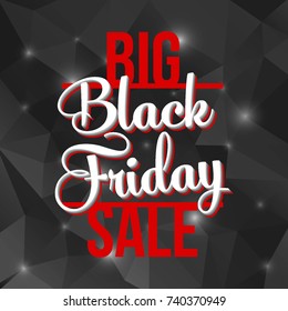 Abstract vector black friday sale layout background. For art template design, list, page, mockup brochure style, banner, idea, cover, booklet, print, flyer, book, blank, card, ad, sign, poster, badge.