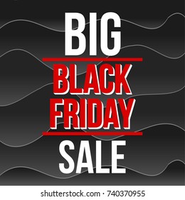 Abstract vector black friday sale layout background. For art template design, list, page, mockup brochure style, banner, idea, cover, booklet, print, flyer, book, blank, card, ad, sign, poster, badge.