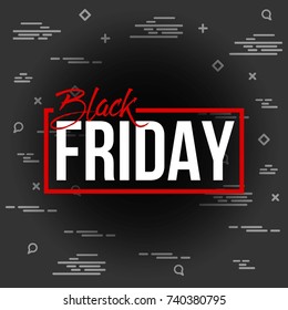 Abstract vector black friday sale layout background. For art template design, list, page, mockup brochure style, banner, idea, cover, booklet, print, flyer, book, blank, card, ad, sign, poster, badge.