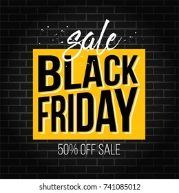 Abstract vector black friday sale layout background. For art template design, list, page, mockup brochure style, banner, idea, cover, booklet, print, flyer, book, blank, card, ad, sign, poster, badge.