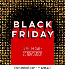 Abstract vector black friday sale layout background. For art template design, list, page, mockup brochure style, banner, idea, cover, booklet, print, flyer, book, blank, card, ad, sign, poster, badge.