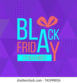 Abstract vector black friday sale layout background. For art template design, list, page, mockup brochure style, banner, idea, cover, booklet, print, flyer, book, blank, card, ad, sign, poster, badge.