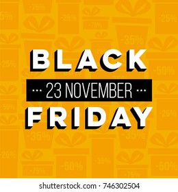 Abstract vector black friday sale layout background. For art template design, list, page, mockup brochure style, banner, idea, cover, booklet, print, flyer, book, blank, card, ad, sign, poster, badge.