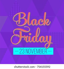 Abstract vector black friday sale layout background. For art template design, list, page, mockup brochure style, banner, idea, cover, booklet, print, flyer, book, blank, card, ad, sign, poster, badge.