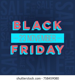 Abstract vector black friday sale layout background. For art template design, list, page, mockup brochure style, banner, idea, cover, booklet, print, flyer, book, blank, card, ad, sign, poster, badge.