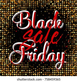 Abstract vector black friday sale layout background. For art template design, list, page, mockup brochure style, banner, idea, cover, booklet, print, flyer, book, blank, card, ad, sign, poster, badge.