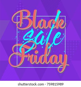 Abstract vector black friday sale layout background. For art template design, list, page, mockup brochure style, banner, idea, cover, booklet, print, flyer, book, blank, card, ad, sign, poster, badge.
