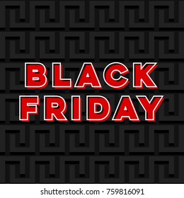 Abstract vector black friday sale layout background. For art template design, list, page, mockup brochure style, banner, idea, cover, booklet, print, flyer, book, blank, card, ad, sign, poster, badge.