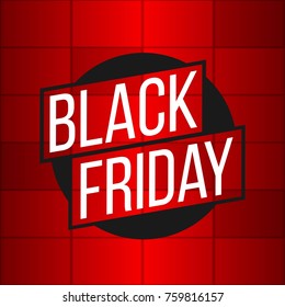 Abstract vector black friday sale layout background. For art template design, list, page, mockup brochure style, banner, idea, cover, booklet, print, flyer, book, blank, card, ad, sign, poster, badge.
