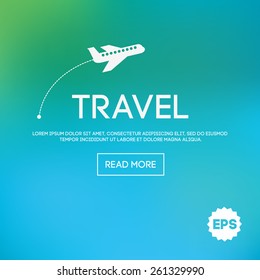 Abstract vector blurred background with airplane and travel text typography