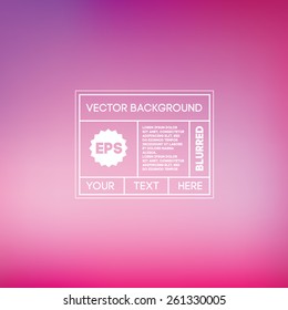 Abstract vector blurred background with typography for designers