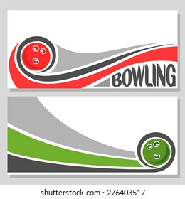 Abstract vector composition of logo for text, notes, title; poster banner, fun bowling ball flying on trajectory over court playground with inscription bowling club closeup, invitation ticket 