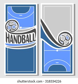 Abstract vector composition of logo for text, notes, title; poster vertical banner, fun handball ball flying trajectory over playground field with inscription handball club closeup, invitation ticket 