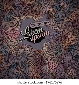 Abstract vector decorative doodles city background. Template frame design for card.