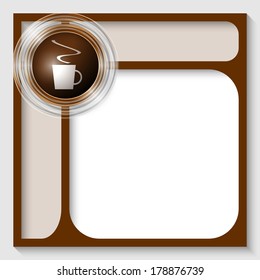 abstract vector frames for text and cup of coffee