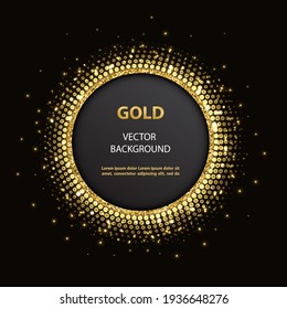 Abstract vector golden disk with lights and glittering elements on black background. 