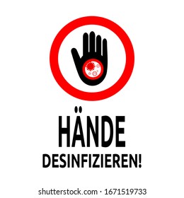 Abstrakte Vektorillustration, grafische Darstellung einer Hand mit Virusinfizierten und Text: "Haende desinfizieren", (Deutscher für Desinfizieren Ihrer Hände).  Einzeln auf weißem Hintergrund.