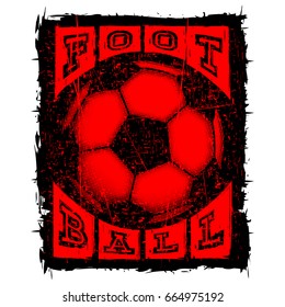 Abstract vector illustration black shabby stamp football ball on grunge background. Inscription football. Design for print on fabric or t-shirt.