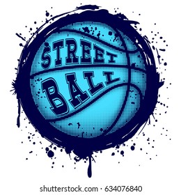 Abstract vector illustration blue basketball ball on grunge background. Inscription streetball. Design for tattoo or print t-shirt.