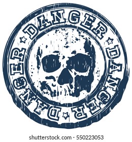 Abstract vector illustration blue retro dirty round stamp with lettering danger and grunge skull