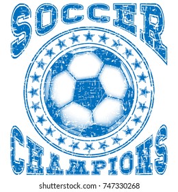 Abstract vector illustration blue shabby stamp football ball with stars on grunge background. Inscription soccer champions. Design for print on fabric or t-shirt.