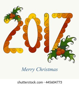 Abstract vector illustration of decorative Merry Christmas floral hand-drawn 2017 numbers with mistletoe. Isolated on a white background. Eps 8.