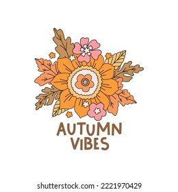 Abstract vector illustration with flowers and leaves. Sunflower with different wildflowers and autumn leaves. Autumn Vibes lettering illustration